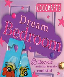 EcoCrafts Dream Bedroom
